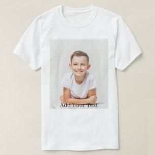 Custom. Add Your Photo and Text T-Shirt