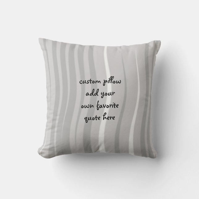 custom add your quote pillow modern grey and white (Front)