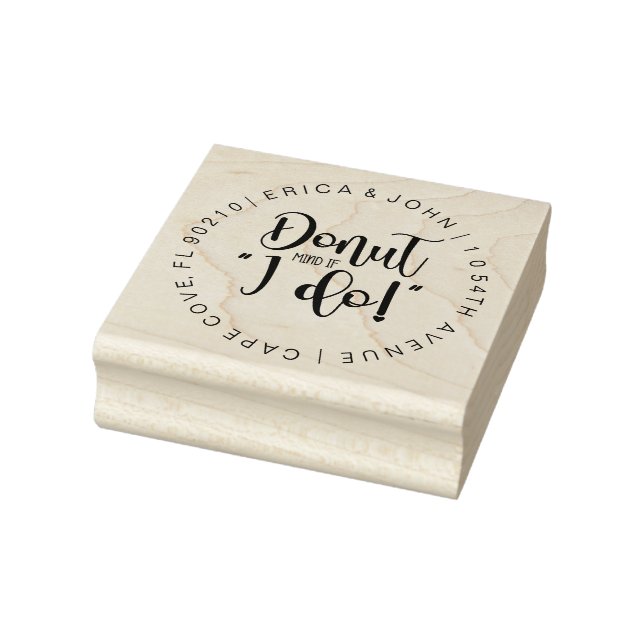 Custom address rubber stamp, Donut mind if i do! R Rubber Stamp (Stamp)