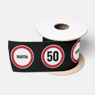 CUSTOM AGE and NAME Speed Limit Sign birthday Satin Ribbon