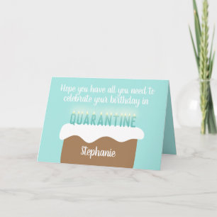 Custom Age Birthday Candles   Quarantine Birthday Card