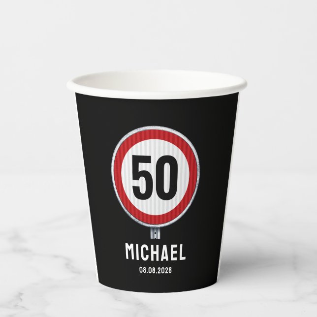 CUSTOM AGE birthday Speed limit road sign Paper Cups (Front)