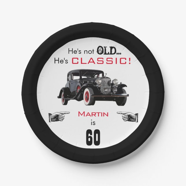 Custom Age Not Old But Classic Car Funny Birthday Paper Plate (Front)