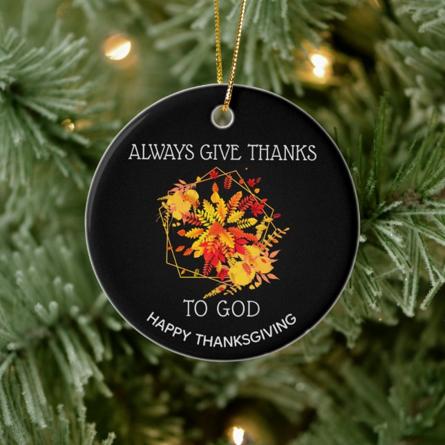 Custom ALWAYS GIVE THANKS TO GOD Thanksgiving Ceramic Tree Decoration (Tree)