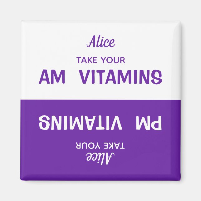 Custom AM/PM Vitamin Pill Reminder Magnet (Front)