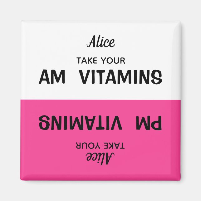 Custom AM/PM Vitamin Pill Reminder Magnet (Front)