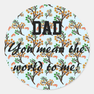Custom and personalised Father's Day Gift for Dad  Classic Round Sticker
