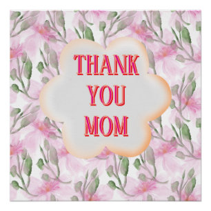 Custom and personalised Thank You Mum Watercolor W Poster