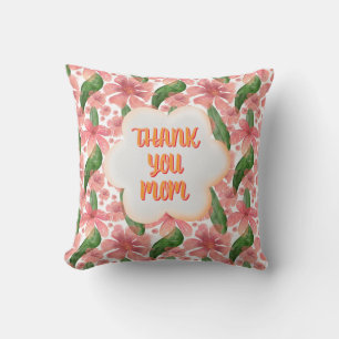 Custom and personalized Thank You Mom Watercolor Cushion