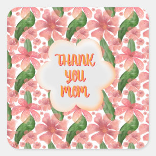 Custom and personalized Thank You Mom Watercolor Square Sticker