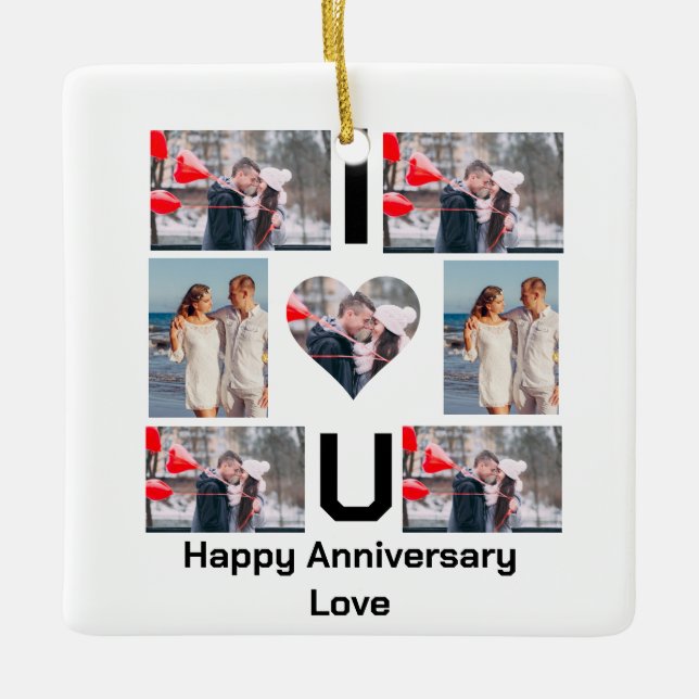 Custom Anniversary I Love you 7 Photo collage  Ceramic Ornament (Front)