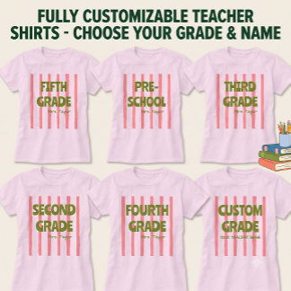 Custom Any Grade School Stripes Teacher Name Pink T-Shirt