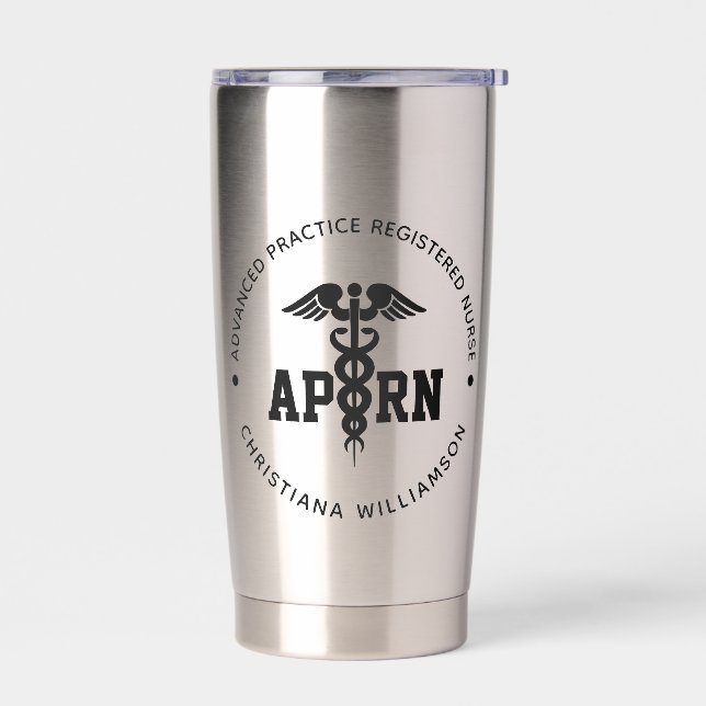 Custom APRN Advanced Practice Registered Nurse Insulated Tumbler (Left)