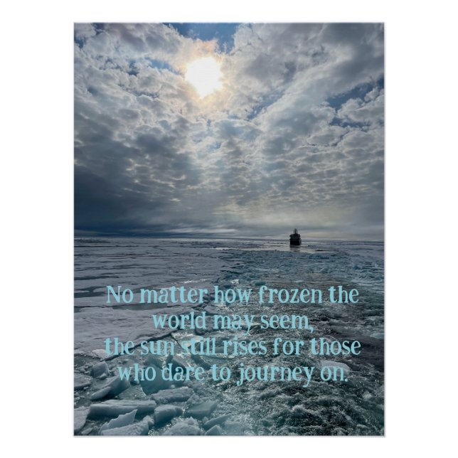 Custom Arctic Landscape, Photography, Motivational Poster (Front)