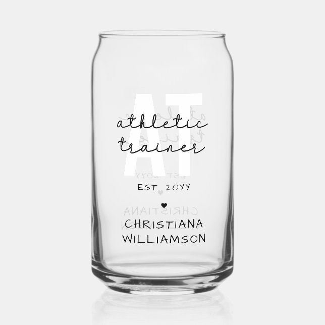 Custom Athletic Trainer AT athletic training Can Glass (Front)