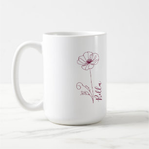 Custom August Poppy Birth Flower Gift for Birthday Coffee Mug
