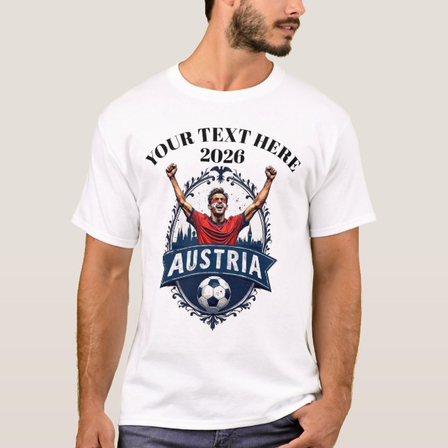 Custom Austria Soccer Football Team Supporter T-Shirt (Front)