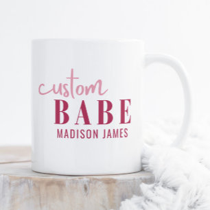 Custom Babe Funny Saying Personalised Name Coffee Mug