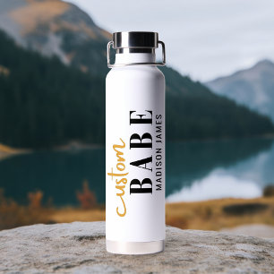 Custom Babe Funny Saying Personalised Name Water Bottle