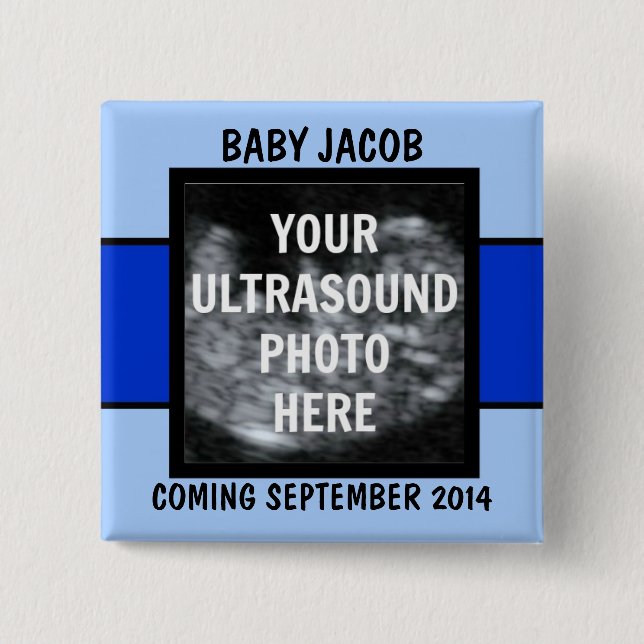 Custom Baby Boy Ultrasound Photo 15 Cm Square Badge (Front)