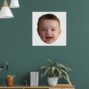 Custom Baby Face, Funny custom photo Poster