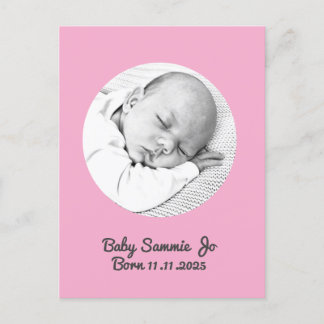 Custom Baby girl Birth Announcement, Pink Postcard