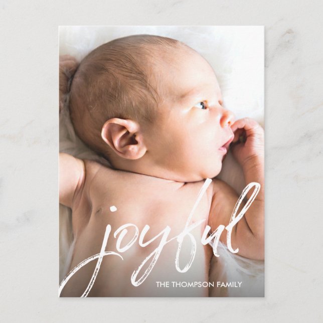 Custom Baby Photo Joyful Script Christmas birth Holiday Postcard (Front)