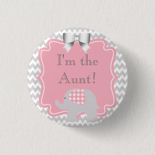 Custom Baby Shower Party I'm the Aunt Button (Front)