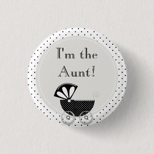 Custom Baby Shower Party I'm the Aunt Button