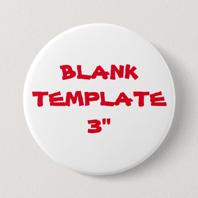 Custom Bachelorette Blank Template 3" Button (Front)