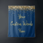 Custom Backdrop Birthday Party Photo Booth Gold Tapestry<br><div class="desc">custom backdrop for photo booth,  hen weekend wedding photobooth sparkly,  sweet 16 quinceanera 40th 50th,  sparkle birthday party personalised 30th,  fifteen 15th sweet sixteen 16th,  twenty-fifth 25th twenty first prop,  navy blue gold baby shower,  daughter girl wife twinkle glitter,  granddaughter  boy 5th fifth,  anniversary bridal 20th 10th 80th</div>