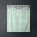 Custom Backdrop Birthday Party Photo Booth Mint Tapestry<br><div class="desc">custom backdrop for photo booth,  hen weekend wedding photobooth sparkly,  sweet 16 quinceanera 40th 50th,  sparkle birthday party personalised 30th,  fifteen 15th sweet sixteen 16th,  twenty-fifth 25th twenty first prop,  mint green silver baby shower,  daughter girl wife twinkle glitter,  granddaughter son boy 5th fifth,  anniversary bridal 20th 10th 80th</div>