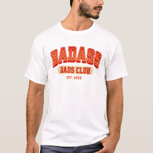 Custom Badass Dad Club Retro Cool Trendy Fun T-Shirt