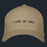 Custom Baseball Cap<br><div class="desc">Here is a baseball cap with the words I LOVE MY WIFE on the front of it.</div>