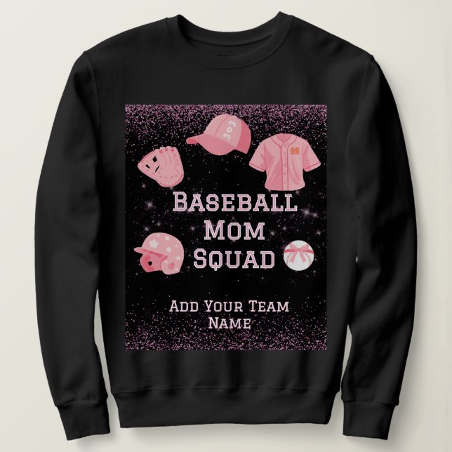 Custom Baseball Mum Squad, Team Number And Name Sweatshirt (Design Front)