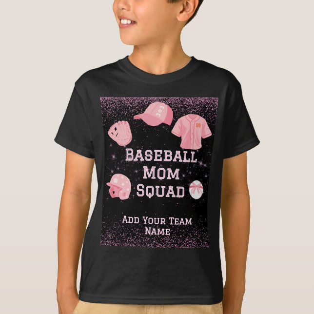 Custom Baseball Mum Squad, Team Number And Name T-Shirt (Front)