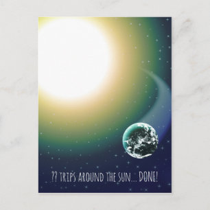 Custom Bday Trips Around the Sun Postcard