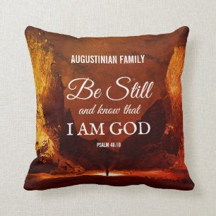 Custom BE STILL AND KNOW Psalm 46:10 Christian Cushion