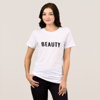 Custom BEAUTY Text Tee for Women Bella Canvas