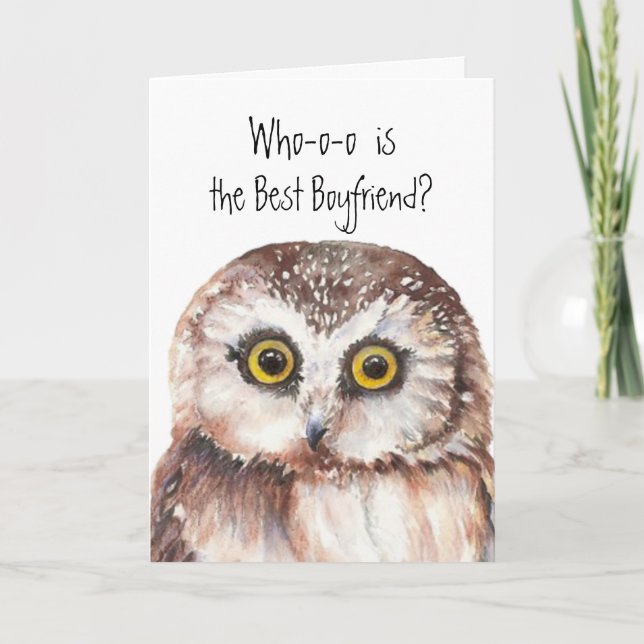 Custom Best Boyfriend Cute Owl Humour Card (Front)