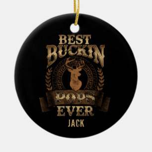 Custom Best Buckin Pops Ever Fathers Day Hunter Ceramic Tree Decoration
