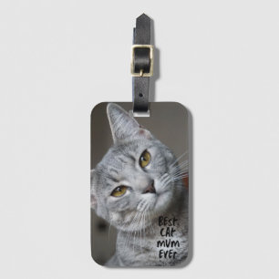 Custom Best cat Mom Ever Modern Trendy Cat Photo Luggage Tag