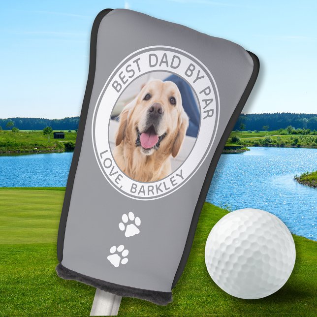 Custom Best Dad Ever By Par Grey Dog Photo Golf Head Cover (Creator Uploaded)
