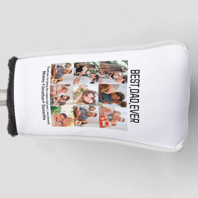 Custom Best Dad Ever Fathers Day 9 Photo Collage Golf Head Cover (Front)