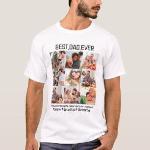 Custom Best Dad Ever Fathers Day 9 Photo Collage T-Shirt