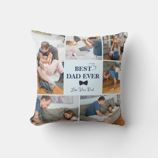Custom Best Dad Ever Throw Pillow (Front)