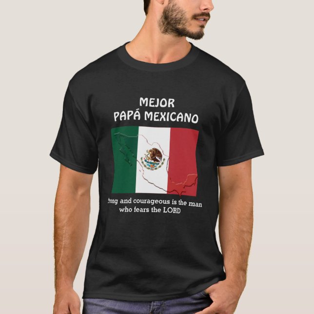 Custom BEST MEXICAN DAD T-Shirt (Front)