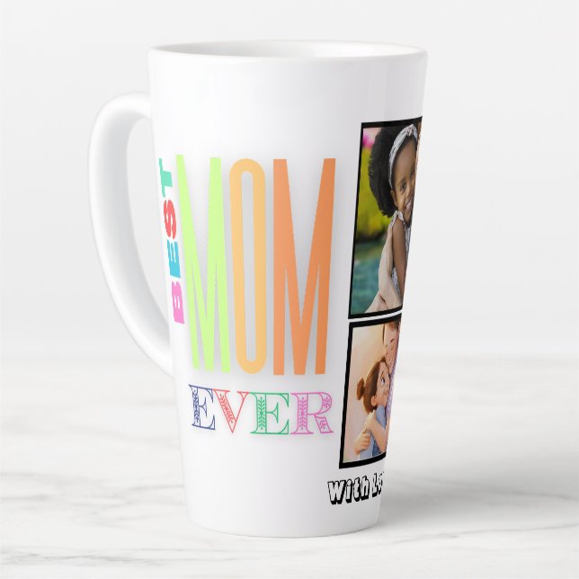  Custom Best MOM Ever Multi Photo Latte Mug (Left Angle)