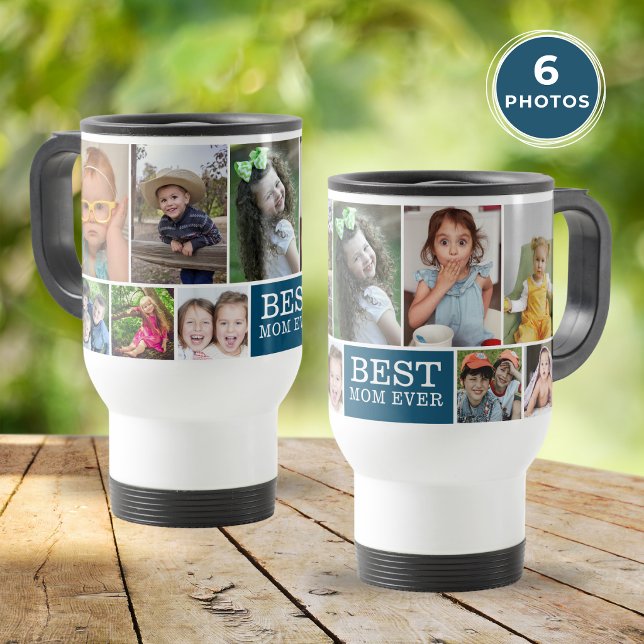 Custom Best Mum Ever Blue 10 Photo Collage  Travel Mug (Creator Uploaded)