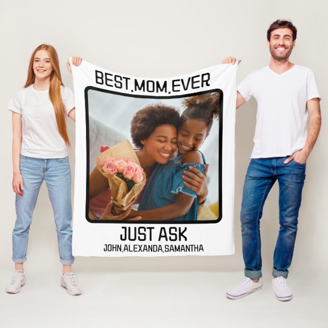 Custom Best Mum Ever Just Ask Kids Name Photo Fleece Blanket (In Situ)